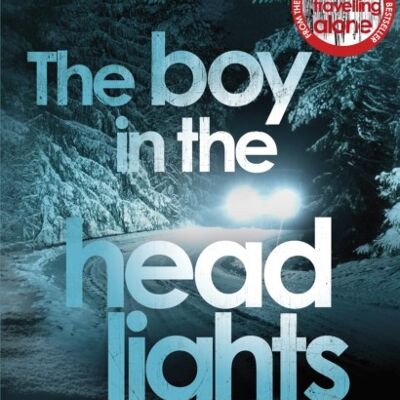 The Boy in the Headlights by Samuel Bjork