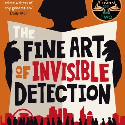 The Fine Art of Invisible Detection by Robert Goddard