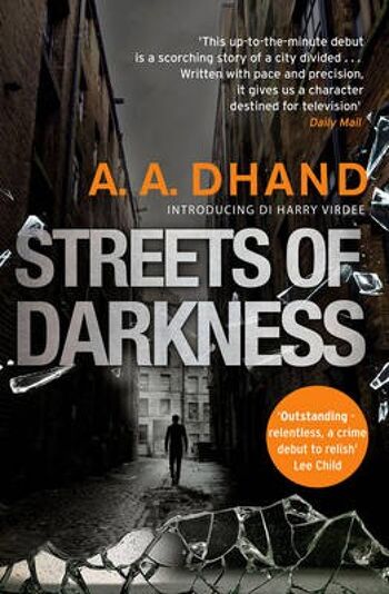 Streets of Darkness par A. A. Dhand