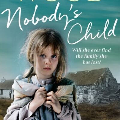 Nobodys Child by Val Wood