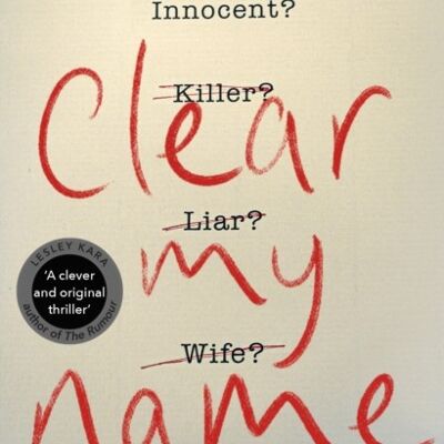 Clear My Name by Paula Daly