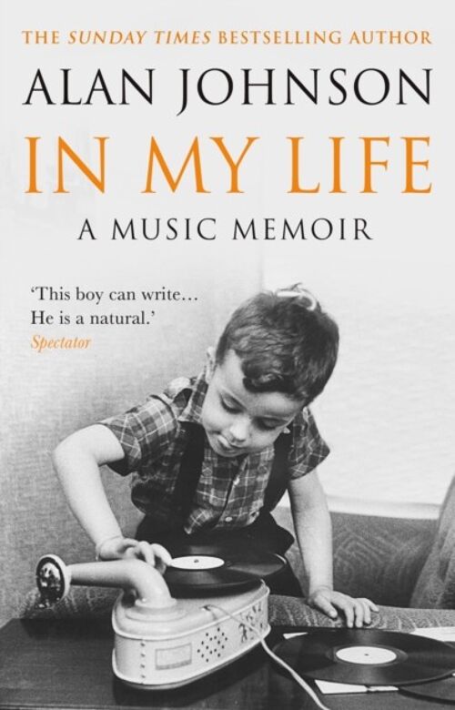 In My Life by Alan Johnson