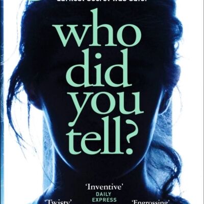 Who Did You Tell by Lesley Kara