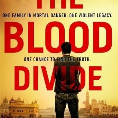 The Blood Divide by A. A. Dhand