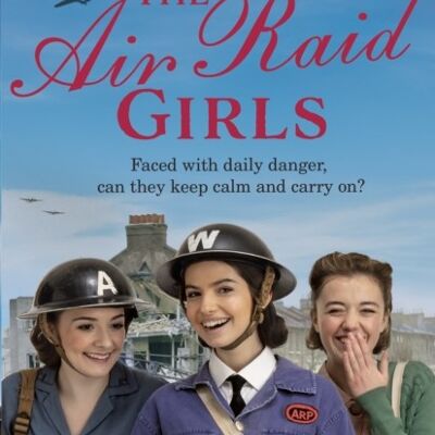 The Air Raid Girls by Jenny Holmes