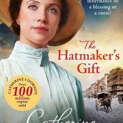 The Hatmakers Gift by Catherine Cookson