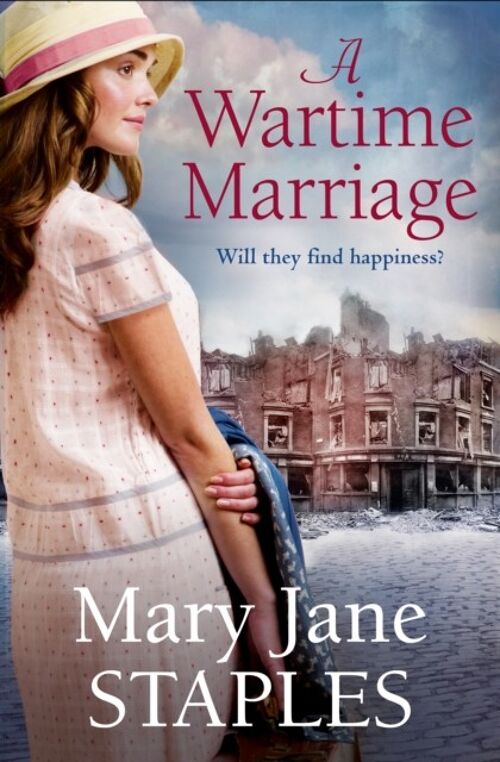 A Wartime Marriage by Mary Jane Staples