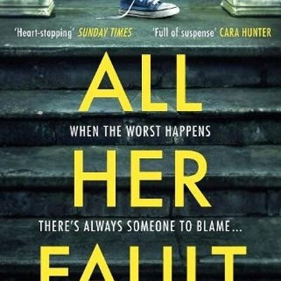 All Her Fault by Andrea Mara