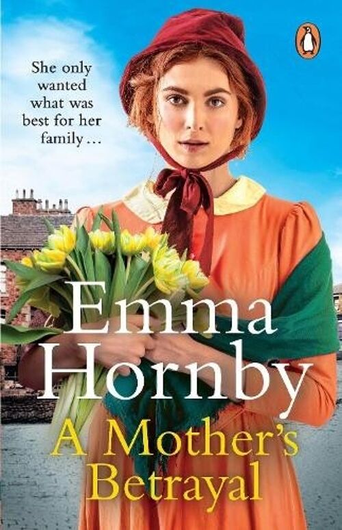 A Mothers Betrayal by Emma Hornby