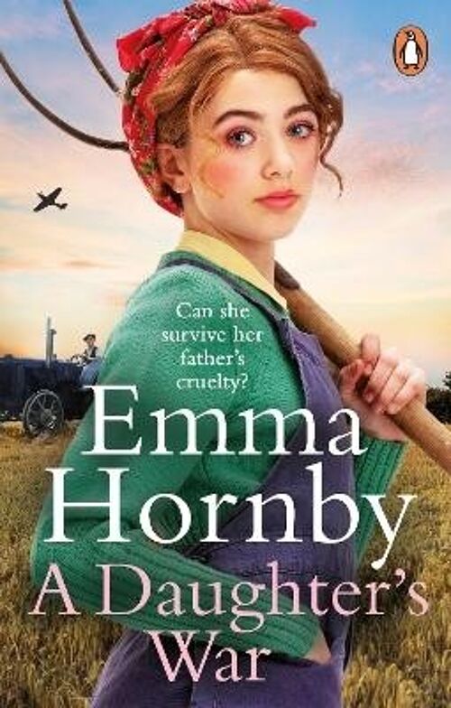 A Daughters War Worktown Girls at War Book 2 by Emma Hornby