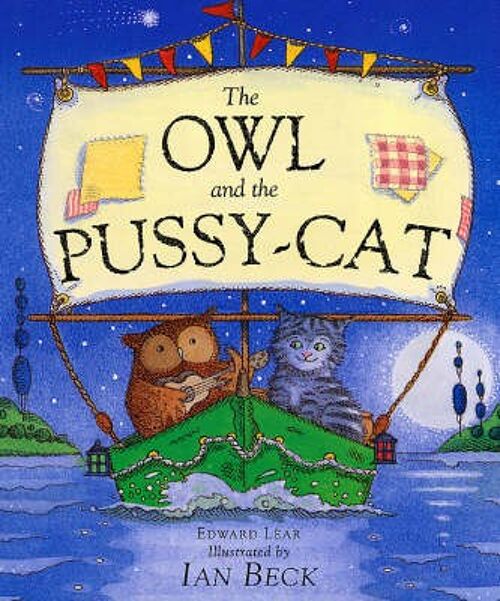 The Owl And The Pussycat by Ian Beck