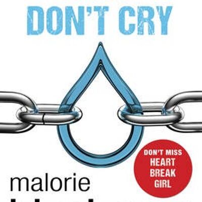 Boys Dont Cry by Malorie Blackman