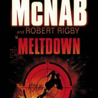 Meltdown by Andy McNabRobert Rigby