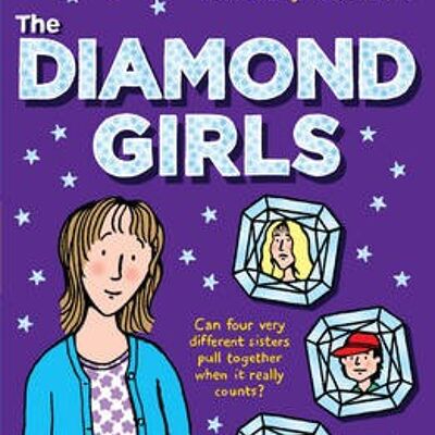 The Diamond Girls by Jacqueline Wilson