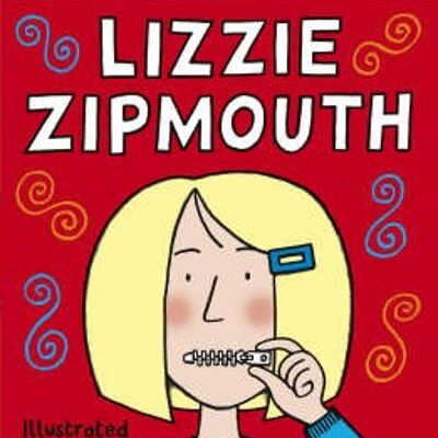 Lizzie Zipmouth by Jacqueline Wilson