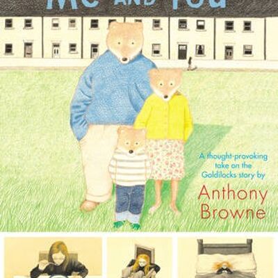 Me and You by Anthony Browne