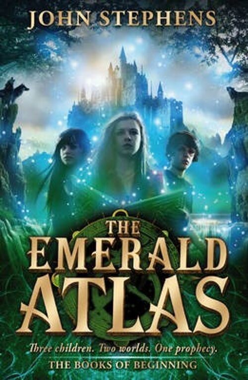 The Emerald AtlasThe Books of Beginning by John Stephens