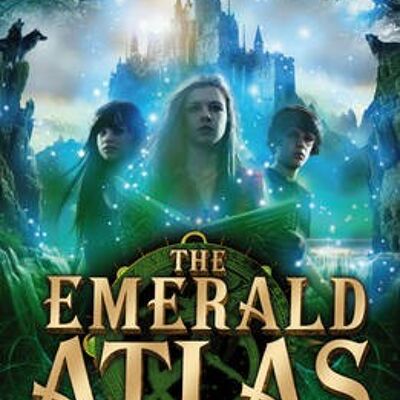 The Emerald AtlasThe Books of Beginning by John Stephens