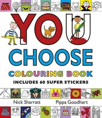 Vous choisissez un livre de coloriage avec des autocollants par Pippa Goodhart