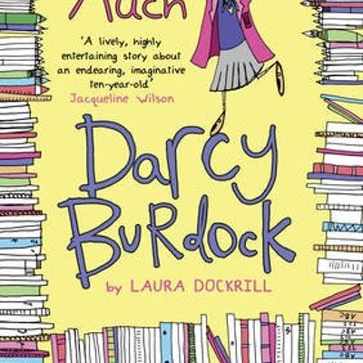 Darcy Burdock Hi So Much by Laura Dockrill