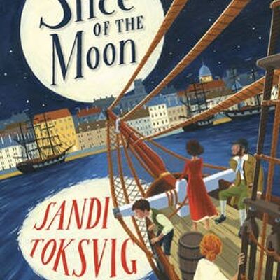 A Slice of the Moon by Sandi Toksvig