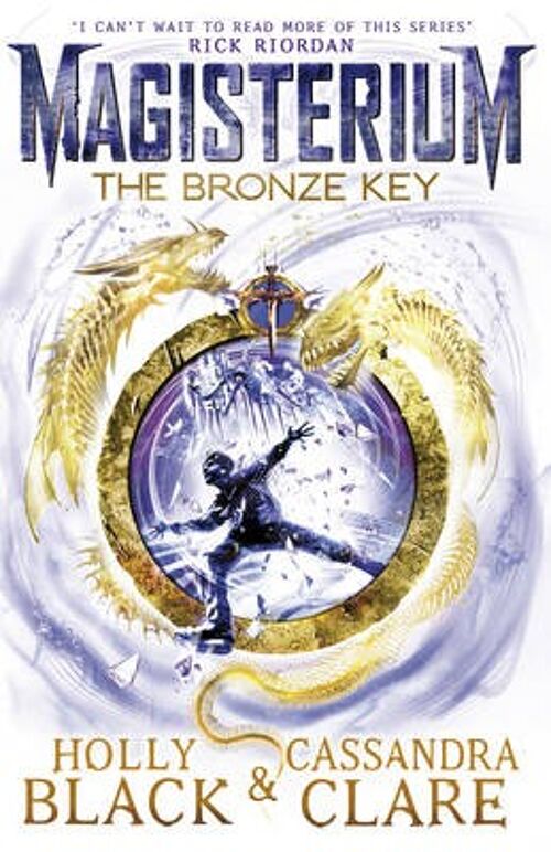 Magisterium The Bronze Key by Holly BlackCassandra Clare