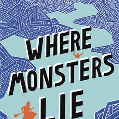 Where Monsters Lie by Polly HoYen