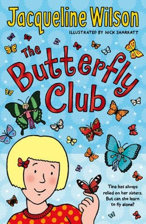 The Butterfly Club by Jacqueline Wilson