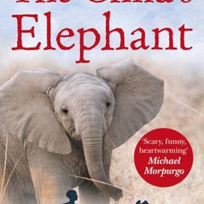 The Childs Elephant by Rachel CampbellJohnston