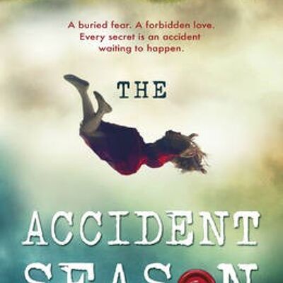 The Accident Season by Moira FowleyDoyle