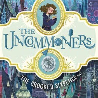 The  Crooked Sixpence by Jennifer Bell