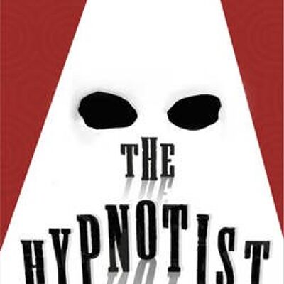 The Hypnotist by Laurence Anholt