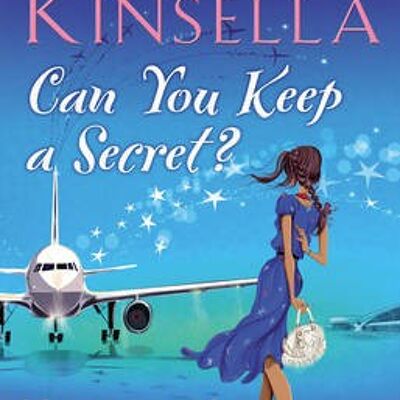 Can You Keep A Secret by Sophie Kinsella