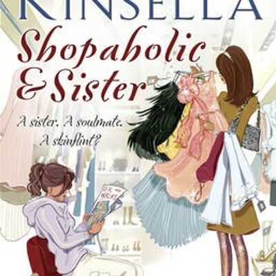 Shopaholic  Sister by Sophie Kinsella