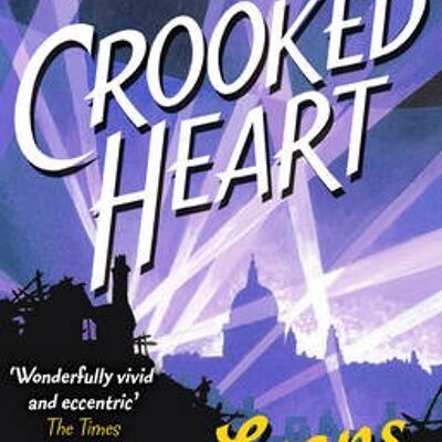 Crooked Heart by Lissa Evans