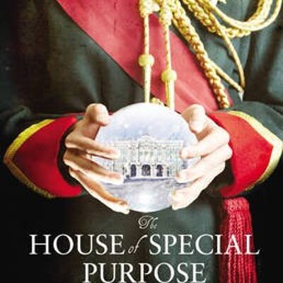 The House of Special Purpose by John Boyne