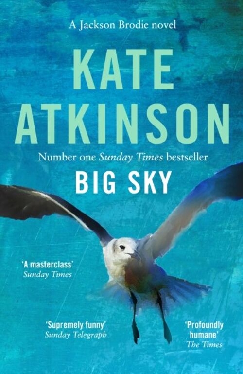 Big SkyJackson Brodie by Kate Atkinson