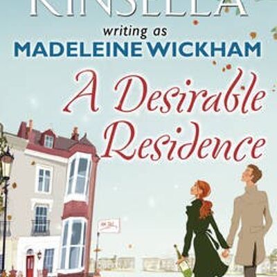 A Desirable Residence by Madeleine Wickham