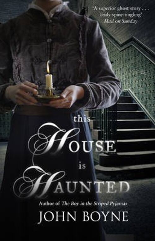 This House is Haunted by John Boyne