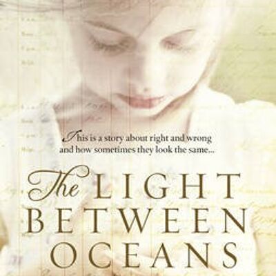 The Light Between Oceans by M L Stedman