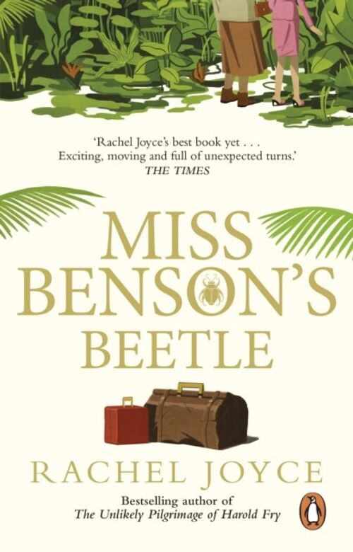 Miss Bensons Beetle by Rachel Joyce