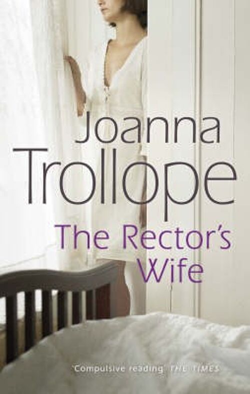 The Rectors Wife by Joanna Trollope