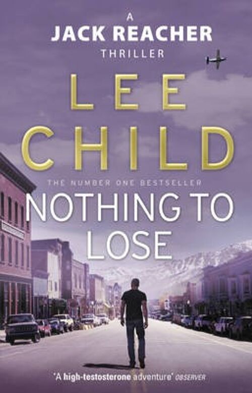 Nothing To Lose by Lee Child