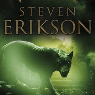 Toll The Hounds by Steven Erikson