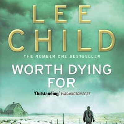 Worth Dying For by Lee Child