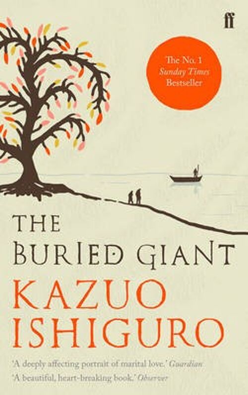 The Buried Giant by Kazuo Ishiguro