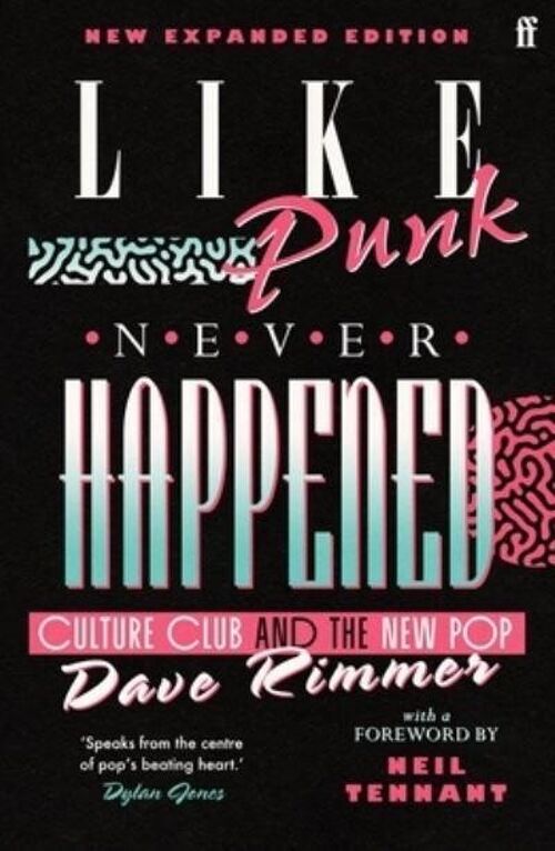 Like Punk Never Happened by Dave Rimmer