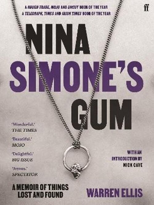 Nina Simones Gum by Warren Ellis