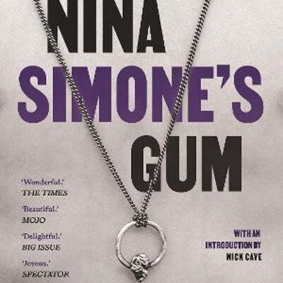Nina Simones Gum by Warren Ellis
