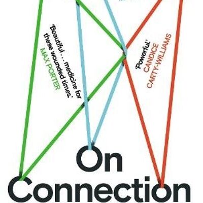 On Connection by Kae Tempest